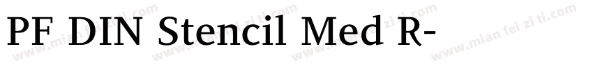 PF DIN Stencil Med R字体转换